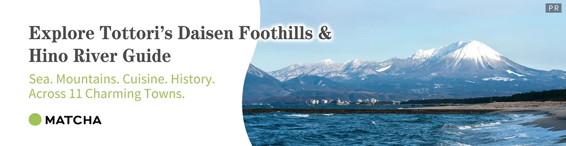 Explore Tottoris Daisen Foothills & Hino River Guide